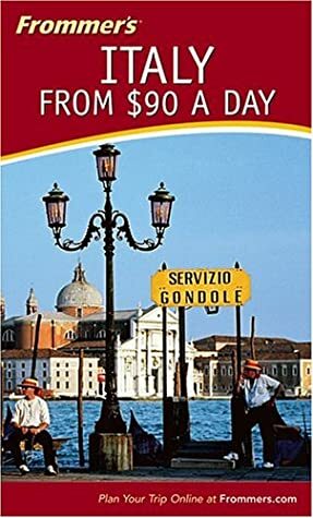 Frommer's Italy from $90 a Day by Reid Bramblett, Lynn A. Levine