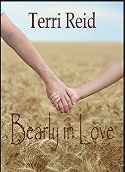 Bearly in Love by Terri Reid