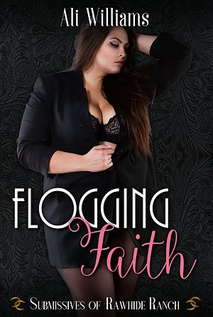 Flogging Faith by Ali Williams