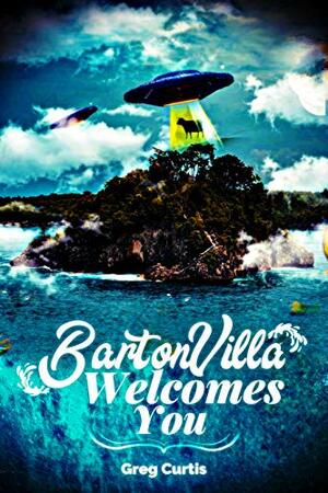 Barton Villa Welcomes You by Greg Curtis