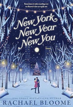 New York, New Year, New You by Rachael Bloome