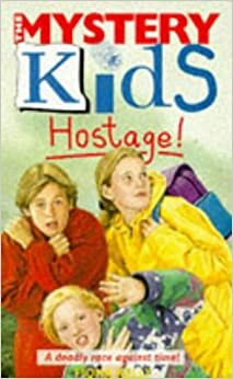 Hostage! by Fiona Kelly, Allan Frewin Jones
