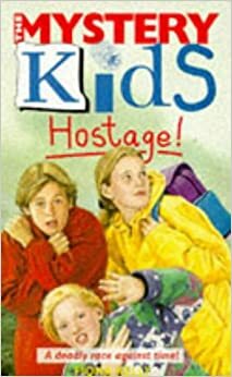 Hostage! by Allan Frewin Jones, Fiona Kelly