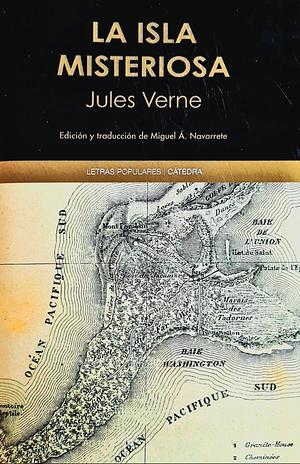 La isla misteriosa by Jules Verne