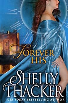 Forever His by Shelly Thacker