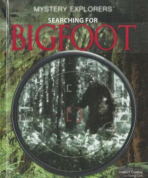 Searching for Bigfoot by Greg Cox, Stewart Cowley