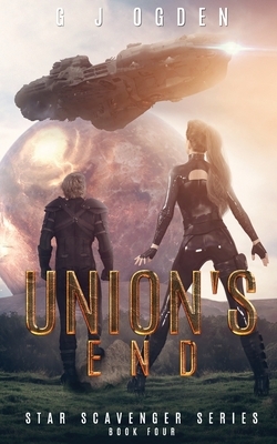 Union's End by G.J. Ogden