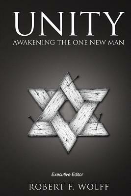 Unity: Awakening the One New Man by Jonathan Bernis, Jack Hayford