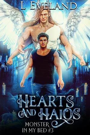 Hearts and Halos by L. Eveland