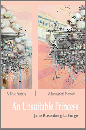 An Unsuitable Princess by Jane Rosenberg LaForge