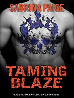Taming Blaze by Sabrina Paige