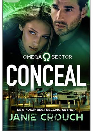 Conceal by Janie Crouch