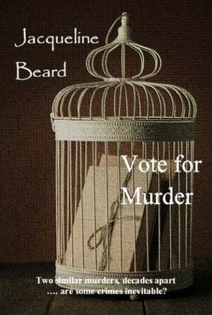 Vote For Murder by Jacqueline Beard