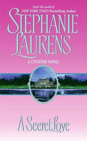 A Secret Love by Stephanie Laurens