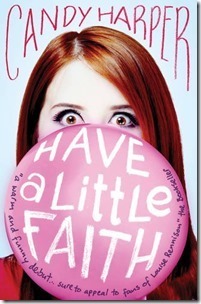 Have a Little Faith by Candy Harper