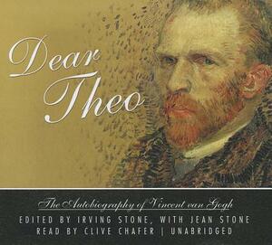 Dear Theo: The Autobiography of Vincent Van Gogh by Vincent Van Gogh