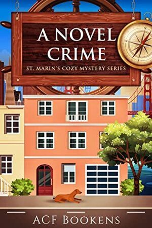 A Novel Crime by ACF Bookens