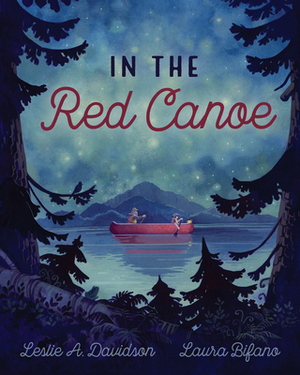 In the Red Canoe by Leslie A. Davidson