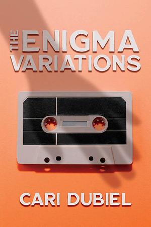 The Enigma Variations  by Cari Dubiel