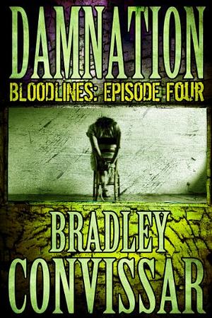 Damnation by Bradley Convissar