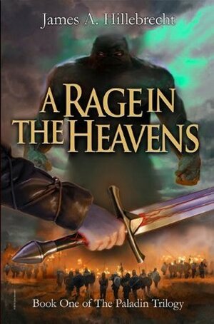 A Rage in the Heavens by John Blumen, James A. Hillebrecht