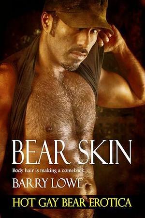 Bear Skin by Barry Lowe