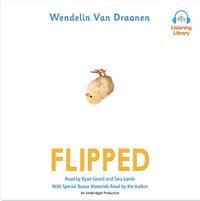 Flipped by Wendelin Van Draanen