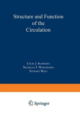 Structure and Function of the Circulation by 