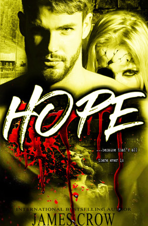 HOPE by James Crow