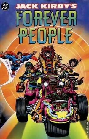 The Forever People by Frank Giacoia, Jack Kirby, Mike Royer, Vin Colletta