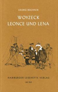Woyzeck / Leonce und Lena by Georg Büchner