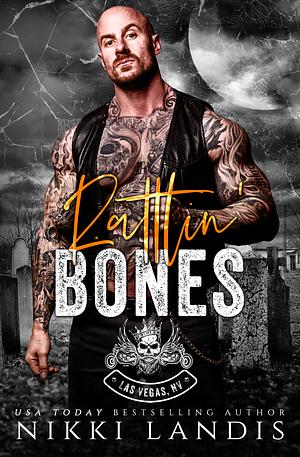 Rattlin' Bones by Nikki Landis