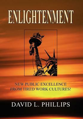 Enlightenment by David L. Phillips