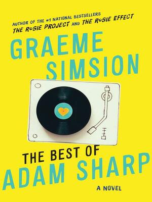 The Best of Adam Sharp by Graeme Simsion