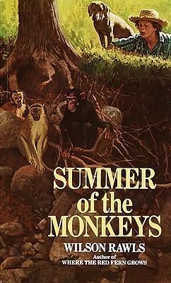 Summer Of The Monkeys by Wilson Rawls, Wilson Rawls
