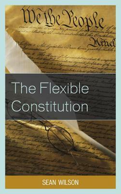 Flexible Constitution PB by Sean Wilson