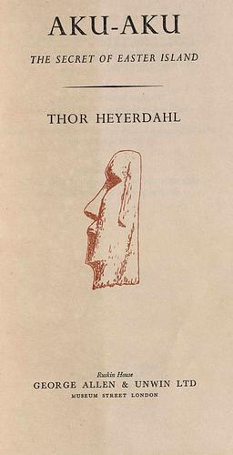 Aku-Aku: The Secret of Easter Island by Thor Heyerdahl