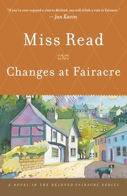 Changes at Fairacre by Miss Read