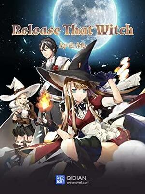 Release That Witch 1 Anthology by Er Mu