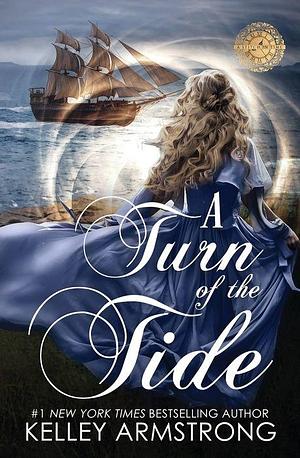 A Turn of the Tide by Kelley Armstrong