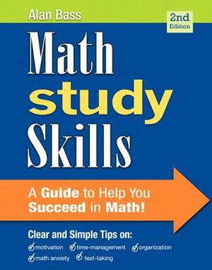 Math Study Skills by Alan Bass