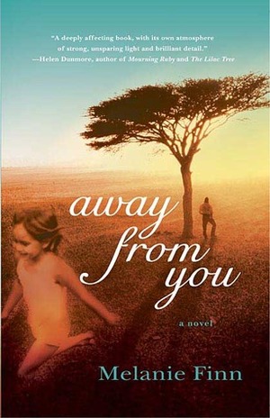 Away From You by Melanie Finn