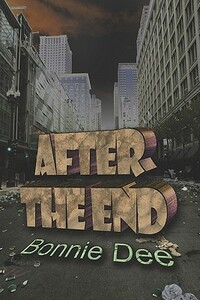 After the End by Bonnie Dee