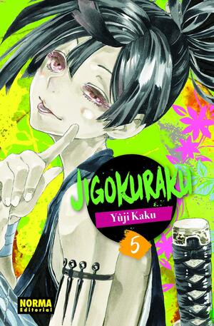 Jigokuraku, vol. 5 by Yuji Kaku