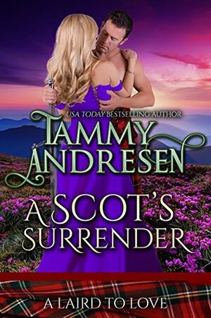 A Scot's Surrender by Tammy Andresen