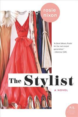 The Stylist by Rosie Nixon