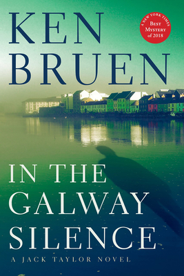 In the Galway Silence by Ken Bruen