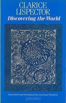 Discovering the World by Clarice Lispector