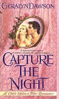 Capture the Night by Geralyn Dawson, Emily March
