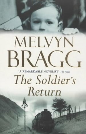 The Soldier's Return by Melvyn Bragg